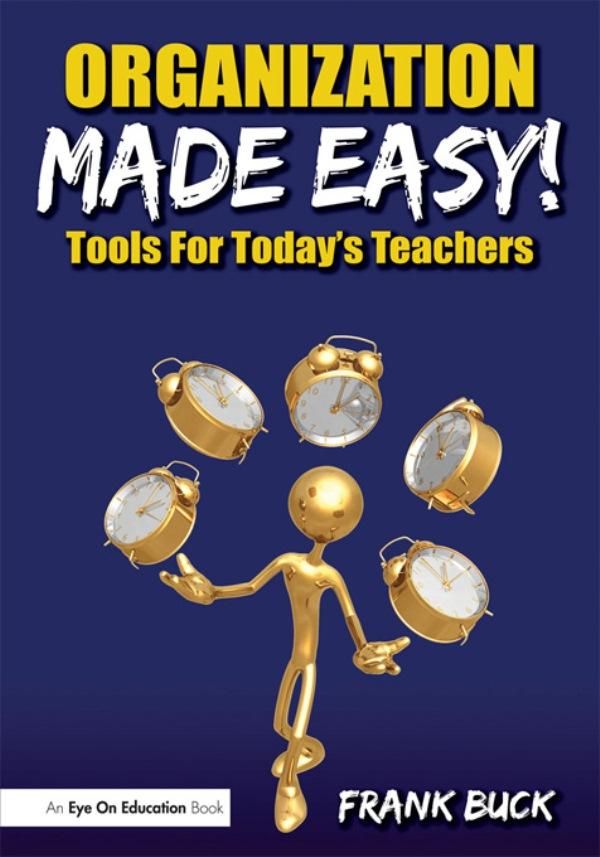 Cover Art for 9781317925965, Organization Made Easy! by Frank Buck