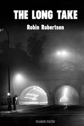 Cover Art for 9781509846887, The Long Take by Robin Robertson