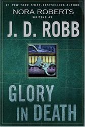 Cover Art for B00080W3IY, Glory in Death (In Death (Hardcover)) by J. D. Robb