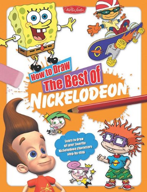 Cover Art for 9781936309214, How to Draw the Best of Nickelodeon by Steve Crespo