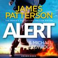 Cover Art for 9781846574276, Alert by James Patterson