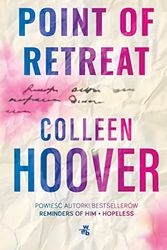 Cover Art for 9788383181677, Point of Retreat by Colleen Hoover