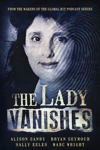 Cover Art for 9781460765135, The Lady Vanishes by Alison Sandy