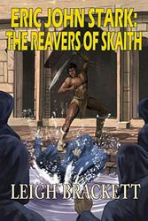 Cover Art for 9781649730695, The Reavers of Skaith by Leigh Brackett
