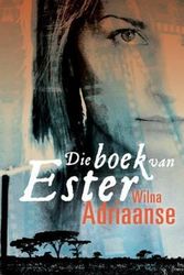 Cover Art for 9780624046837, Boek Van Ester, Die by Wilna Adriaanse