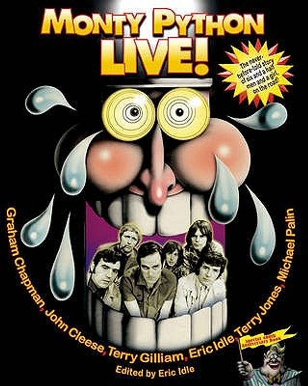 Cover Art for 9781847377234, Monty Python Live! by Eric Idle