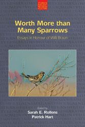 Cover Art for 9781800501973, Worth More Than Many Sparrows: Essays in Honour of Willi Braun (Studies in Ancient Religion and Culture) by Rollens, Sarah E, Hart, Patrick