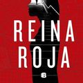 Cover Art for 9788466677950, Reina roja (edición de lujo) (Antonia Scott 1) by Juan Gómez-Jurado