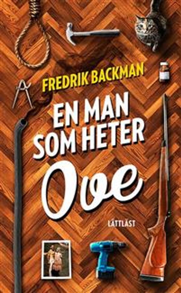 Cover Art for 9789137138114, En man som heter Ove by Fredrik Backman