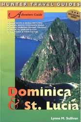 Cover Art for 9781588433930, Adventure Guide to Dominica and St. Lucia by Lynne M. Sullivan