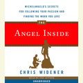 Cover Art for 9780739343142, The Angel Inside by Chris Widener