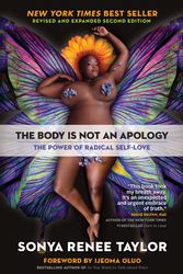 Cover Art for 9781523090990, The Body is Not an Apology by Sonya Renee Taylor