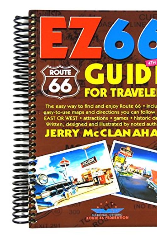 Cover Art for 9780970995193, Route 66 EZ66 Guide for Travelers by Jerry McClanahan