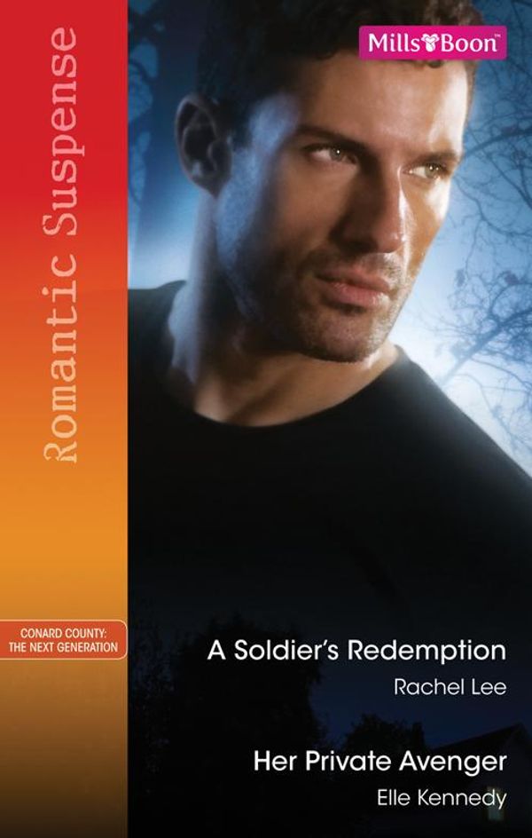 Cover Art for 9781742906775, Romantic Suspense Duo / A Soldier's Redemption / Her Private Avenger [Electronic book text] [Ebook] by Elle Kennedy, Rachel Lee