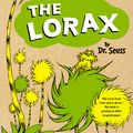 Cover Art for 9780007305827, The Lorax by Dr. Seuss