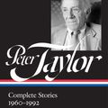 Cover Art for 9781598535433, Peter Taylor: Complete Stories 1960-1992 (LOA #299) by Peter Taylor