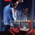 Cover Art for 9781459214538, Engaged with the Boss by Elle James