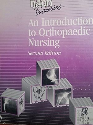 Cover Art for 9781892665034, An Introduction to Orthopaedic Nursing by Ceccio, Cathy M./ Deuschle, Julia A./ Eckhouse-Ekeberg, Diane R./ Kunkler, Cathleen E./ Morris, Nancy S./ Mosher, Cindi M./ Roberts, Dottie/ Stein, Rebecca R./ Taggart, Helen M.