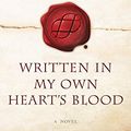 Cover Art for B00C8S9W0G, Written in My Own Heart's Blood: A Novel (Outlander, Book 8) by Diana Gabaldon