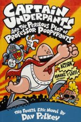 Cover Art for 9780439998192, Captain Underpants and the Perilous Plot of Professor Poopypants by Dav Pilkey