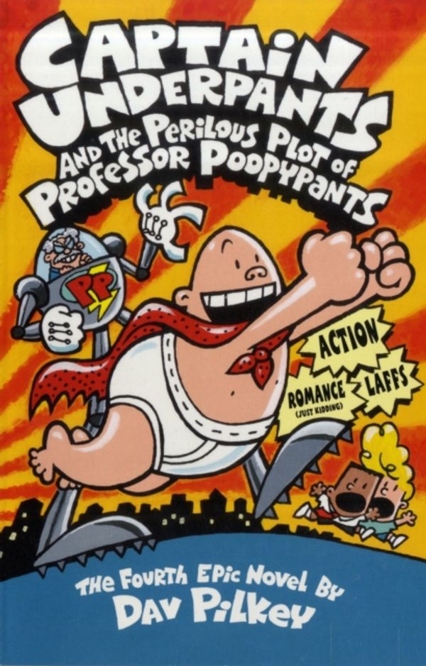 Cover Art for 9780439998192, Captain Underpants and the Perilous Plot of Professor Poopypants by Dav Pilkey