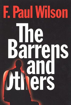 Cover Art for 9780312864163, The Barrens and Others by F. Paul Wilson