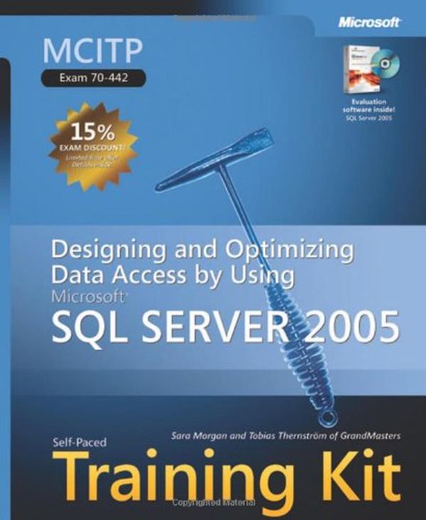 Cover Art for 9780735623835, MCITP Self-Paced Training Kit (Exam 70-442) by Sara Morgan, GrandMasters, Tobias Thernstrom