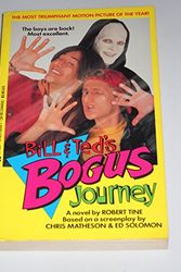 Cover Art for 9780425130995, Bill and Ted's Bogus Journey by Robert Tine