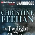 Cover Art for 9781455816835, The Twilight Before Christmas by Christine Feehan