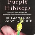 Cover Art for 9780007272358, Purple Hibiscus by Chimamanda Ngozi Adichie