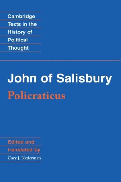 Cover Art for B00BB68OPU, {JOHN OF SALISBURY: POLICRATICUS[ JOHN OF SALISBURY: POLICRATICUS ] BY JOHN OF SALISBURY ( AUTHOR )OCT-26-1990 PAPERBACK BY JOHN OF SALISBURY} [PAPERBACK] by John Of Salisbury