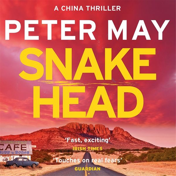 Cover Art for 9781787471245, Snakehead by Peter May, Peter Forbes