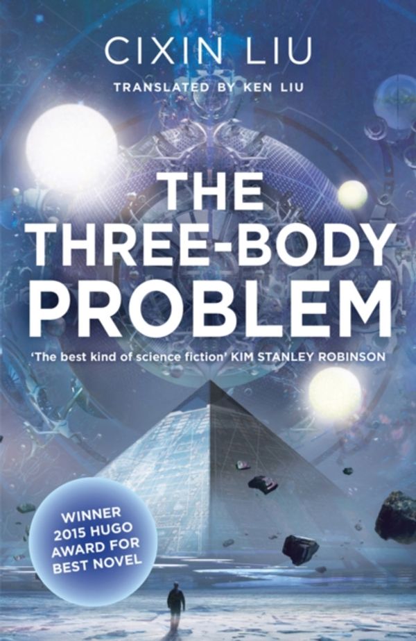 Cover Art for 9781784971571, The Three-Body Problem by Cixin Liu