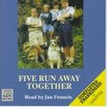 Cover Art for 9780754050049, Five Run Away Together by Enid Blyton
