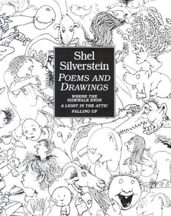 Cover Art for 9780060511494, Shel Silverstein Poems and Drawings by Shel Silverstein