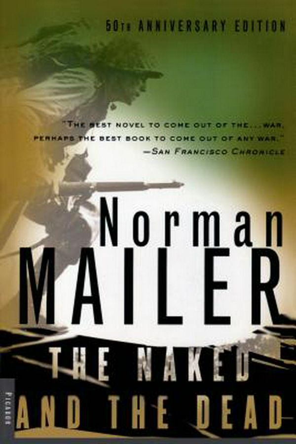 Cover Art for 9780312265052, Naked and the Dead by Norman Mailer