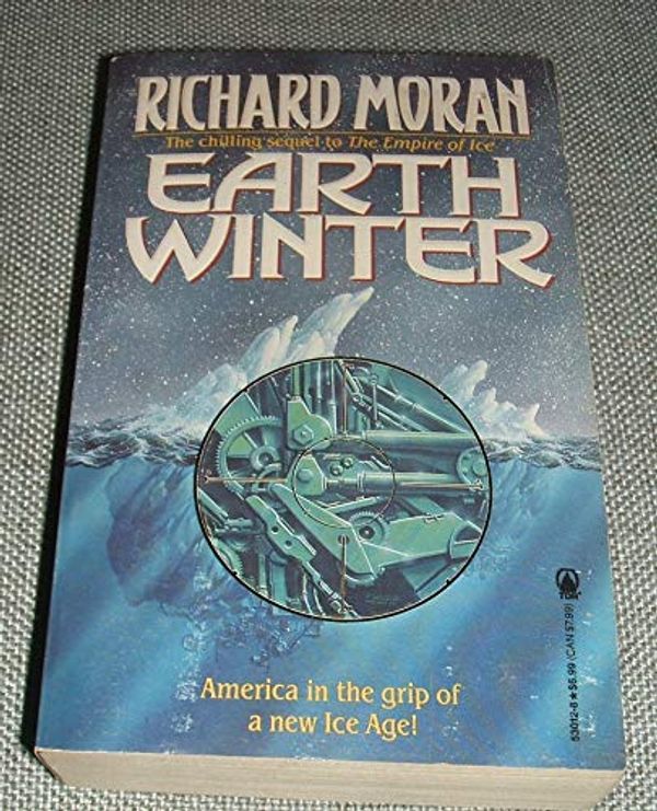 Cover Art for 9780812530124, Earth Winter by Richard Moran
