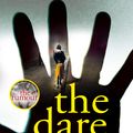Cover Art for 9781787633254, The Dare: From the bestselling author of The Rumour by Lesley Kara