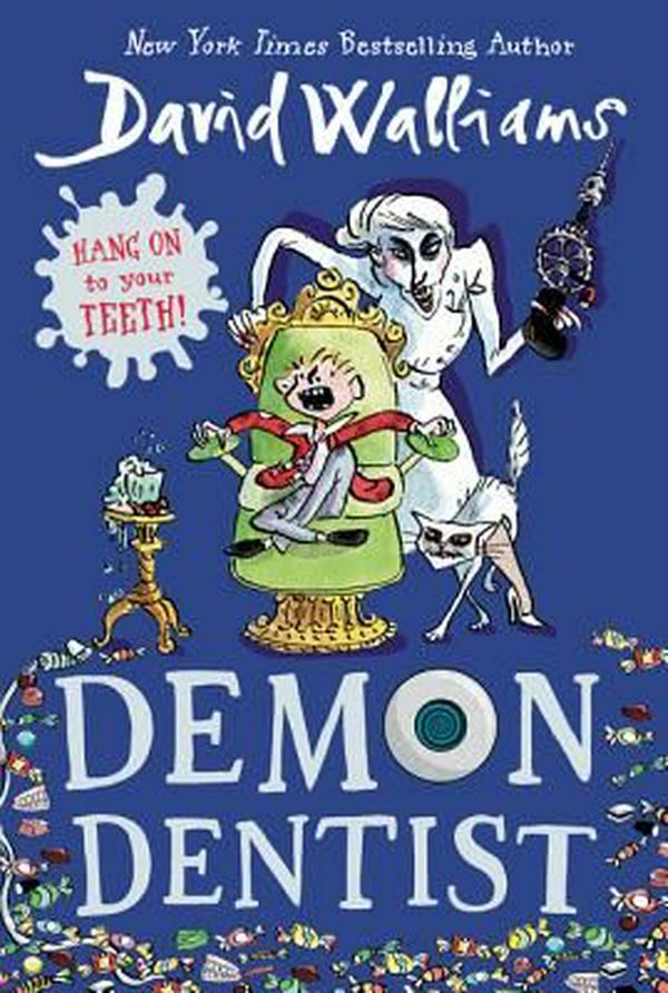 Cover Art for 9780062417053, Demon Dentist by David Walliams