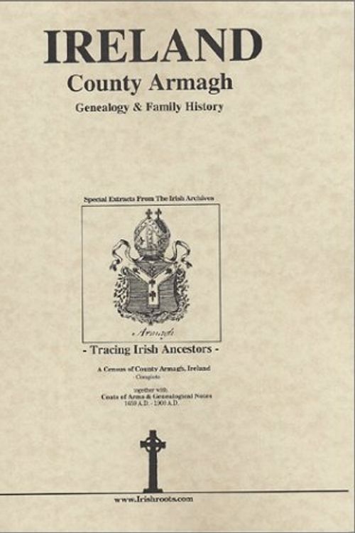 Cover Art for 9780940134669, Co. Armagh Ireland, Genealogy & Family History Notes by Michael C. O'Laughlin