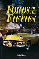 Cover Art for 9781931128148, Fords of the Fifties by Michael Parris