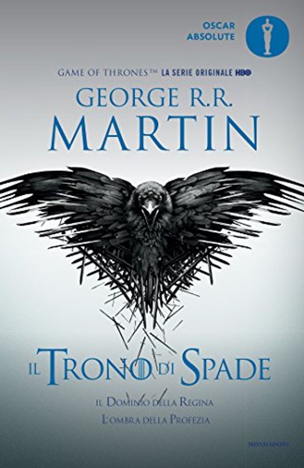 Cover Art for 9788804666875, The throne of swords. Quarter Book of Ice and Fire Chronicles by George R. r. Martin