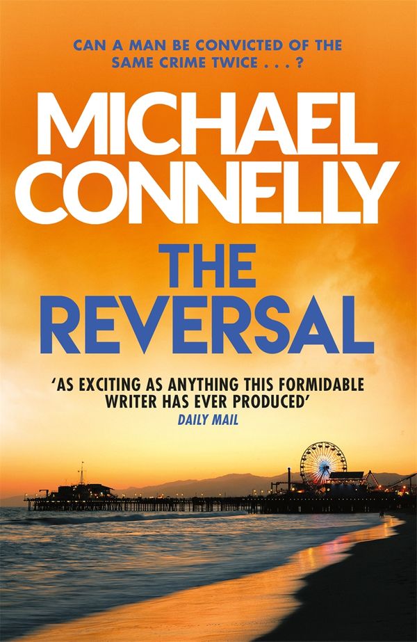 Cover Art for 9781409114413, The Reversal by Michael Connelly