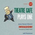 Cover Art for 9781840028935, Theatre Cafe Plays One by Jonas Hassen Khemiri, Joel Pommerat and Lutz Hubner