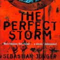 Cover Art for 9780007324385, The Perfect Storm: A True Story of Men Against the Sea by Sebastian Junger