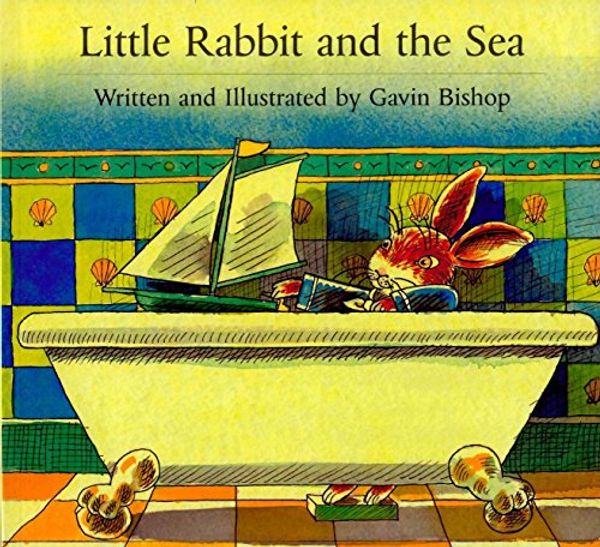 Cover Art for 9780735813120, Little Rabbit and the Sea by Gavin Bishop