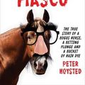 Cover Art for 9781863957847, The Fine Cotton Fiascothe True Story of a Bogus Horse, a Betting Plun... by Peter Hoysted