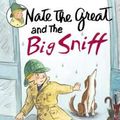 Cover Art for 9780756914462, Nate the Great and the Big Sniff by Marjorie Weinman Sharmat