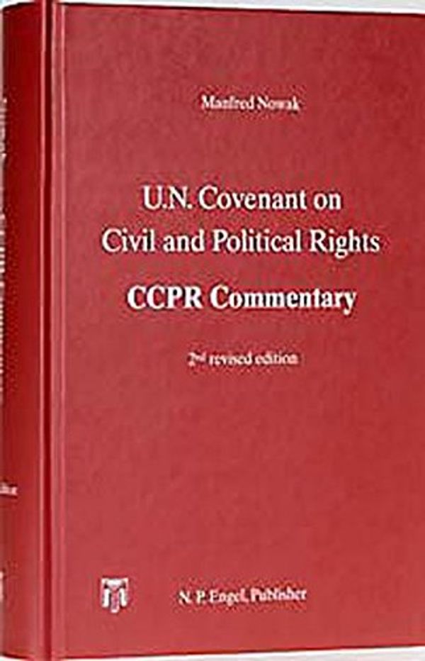Cover Art for 9783883571348, U.N. Covenant on Civil and Political Rights : CCPR commentary by Manfred Nowak