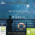 Cover Art for 9781489366191, The Midnight Watch by David Dyer